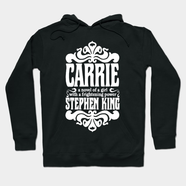 Carrie (White) - King First Edition Series Hoodie by TheUnseenPeril